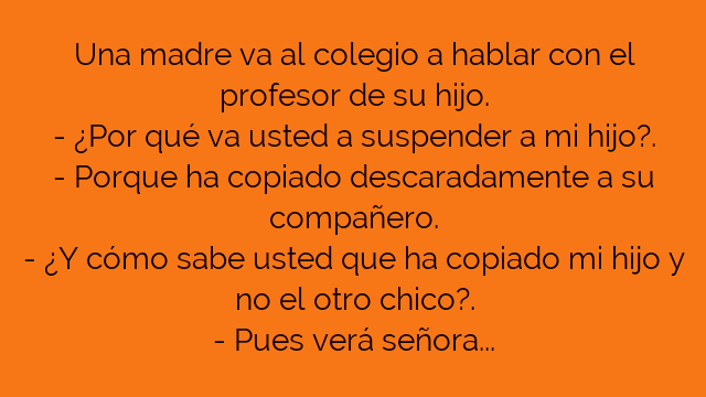 Así que copiando en clases no!