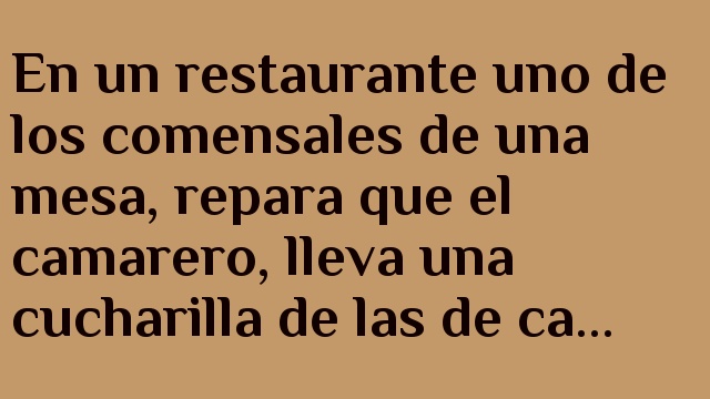 Chiste Premium: La cucharilla