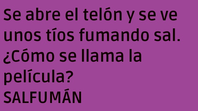 Fumando sal