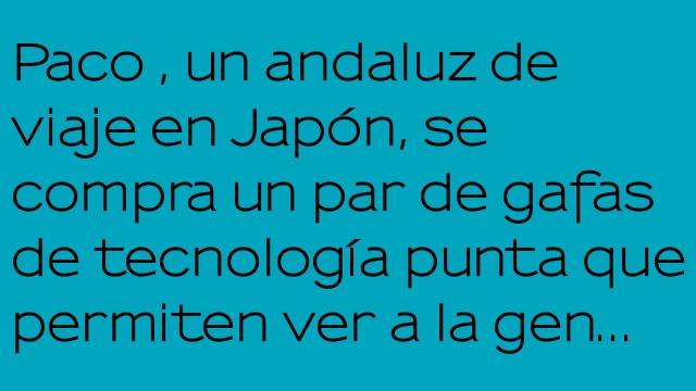 Las supergafas