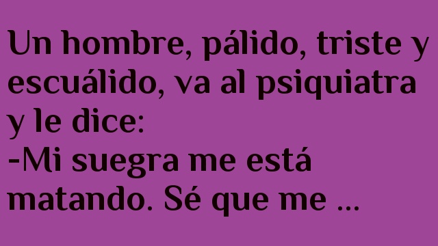 Mi suegra me esta matando
