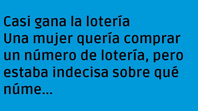 Premium: Casi gana la lotería
