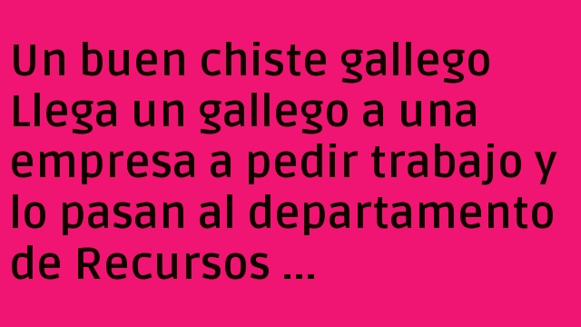 Un buen chiste gallego