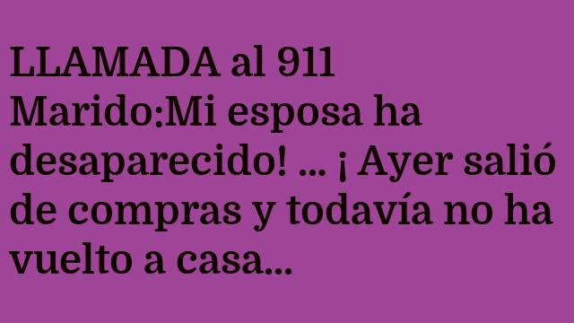 Llamada al 911: Policía COMPRENSIVO