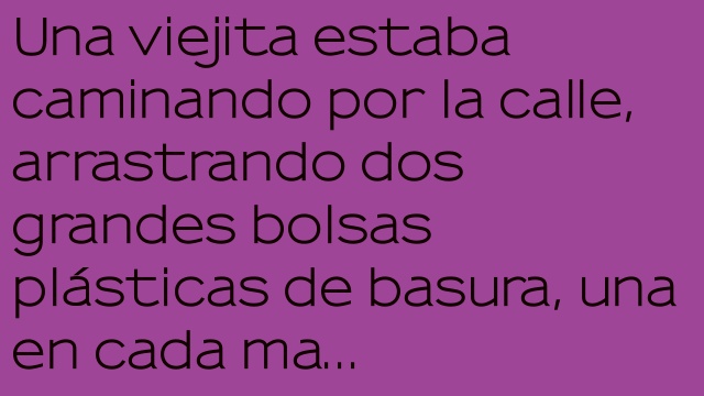Una viejita persuasiva