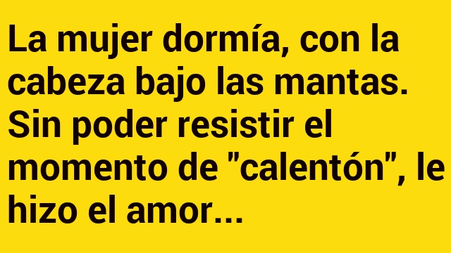 Un hombre regresar a casa muy tarde y busca a su mujer bajo las Sábanas…