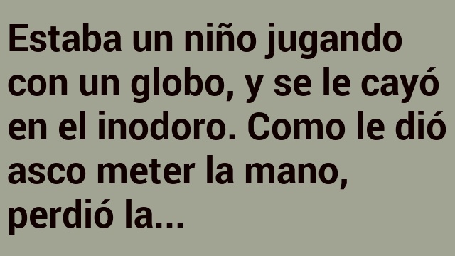 Premiun: El globo en el inodoro