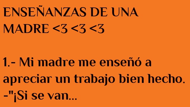 ENSEÑANZAS DE UNA MADRE