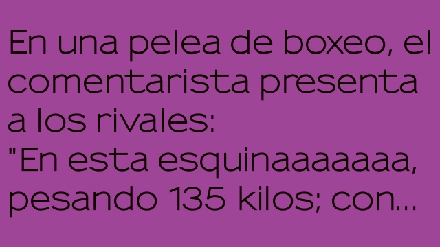La pelea de boxeo