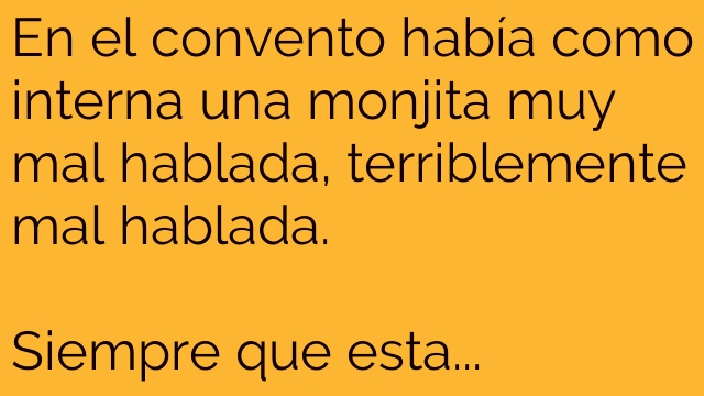 La monjita mal hablada