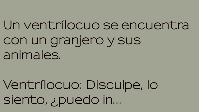 El ventrílocuo y el granjero