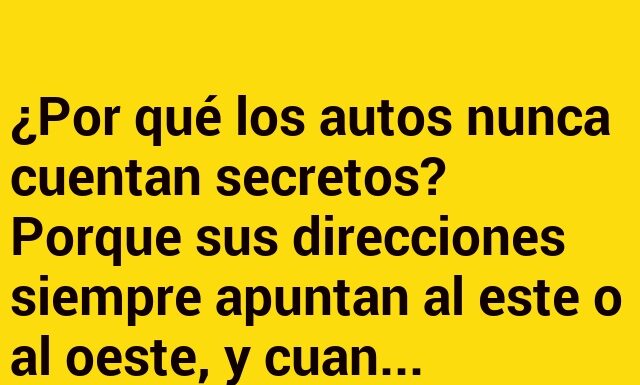 «Autos sin secretos en el camino»