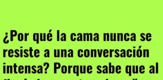 Cama Conversadora y Prudente