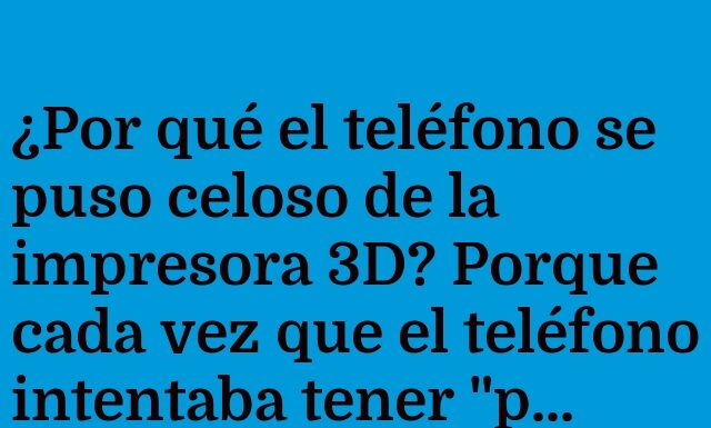 Celos Tecnológicos: El Dilema del Teléfono en 3D
