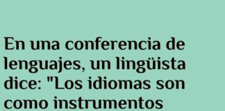 Con perseverancia, los idiomas suenan mejor