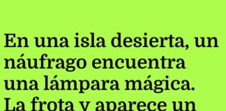 «El naufragio del deseo mal pedido»