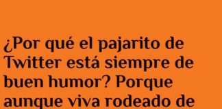 «El Secreto Positivo del Pajarito Tuitero»