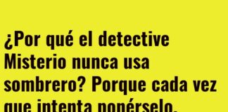 El sombrero que desvela el misterio.