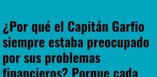 Las Desventuras Financieras del Capitán Garfio.