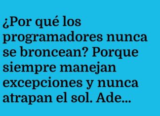 Programadores a la Sombra: Capturando Excepciones, No Sol