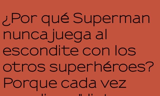 Superman: El Peor Jugador de Escondite