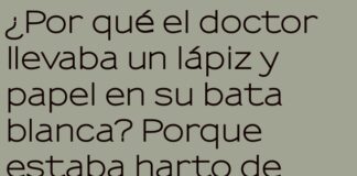 El doctor multifacético y su letra enigmática