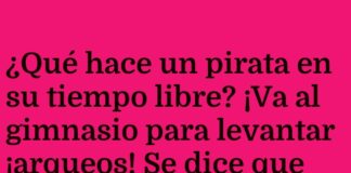 El Gimnasio del Pirata: ¡Levantando Arqueos!