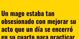 «El mago que hizo desaparecer su sentido común»