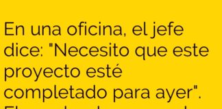 El Proyecto Para Ayer y la Máquina del Tiempo del Empleado