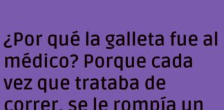 La galleta y su rutina quebradiza.