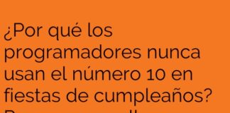 Los programadores evitan el «10» en fiestas.