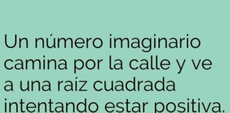 Problemas Reales y Soluciones Imaginarias