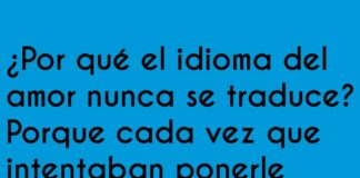 Amor sin subtítulos: suspiros en vez de diálogos