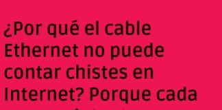 Chiste Ethernet que nunca hace «ping»