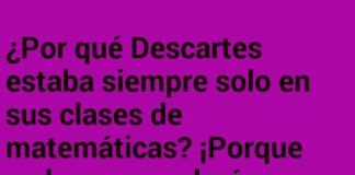 «Descartes y el Cero Existencial»