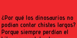 Dinohumor en Extinción