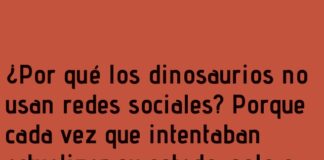 «Dinosaurios y la Tragedia de las Redes Sociales»