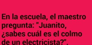 «El Colmo del Electricista en Clase»