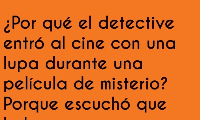 El Detective y la Comedia Enmascarada