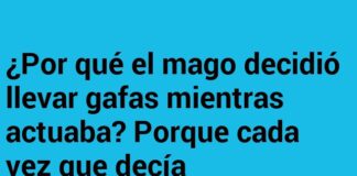 El Mago y sus Gafas Desaparecedoras