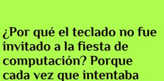 El teclado problemático evita la fiesta de computación.