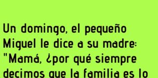 La importancia de la familia según Miguel