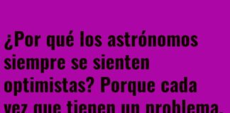 Optimismo Astronómico