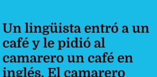 Un Lingüista y el Arte de Pedir Café Sin Palabras
