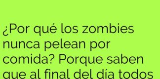 Zombies y su «cere-brolio» diario