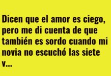 El amor es ciego, sordo y a veces descolgado