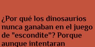 El «escondite» jurásico siempre descubierto
