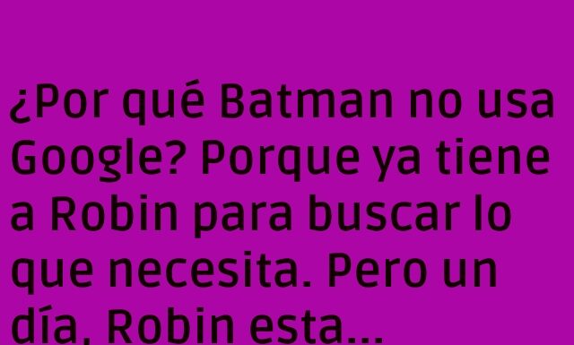 La Búsqueda de Batman sin Robin