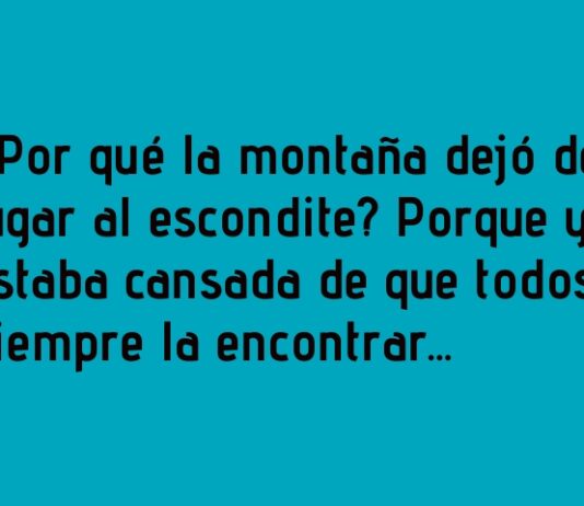 La montaña y el escondite imposible