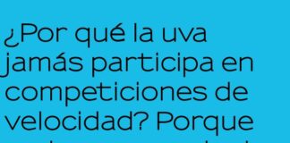 La uva que corre por miedo a las pasas